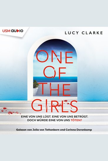 One of the Girls - Eine von uns lügt eine von uns betrügt doch würde eine von uns töten? - cover