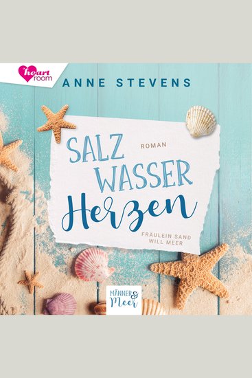 Salzwasser Herzen - Fräulein Sand will Meer - cover