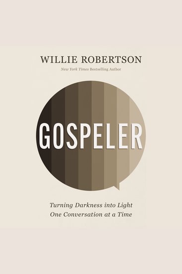 Gospeler - Turning Darkness into Light One Conversation at a Time - cover