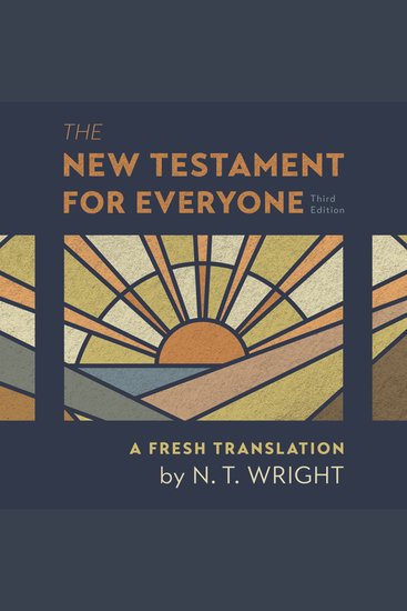 The New Testament for Everyone Audio Bible Third Edition - A Fresh Translation - cover
