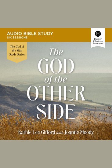 God of the Other Side The: Audio Bible Studies - cover