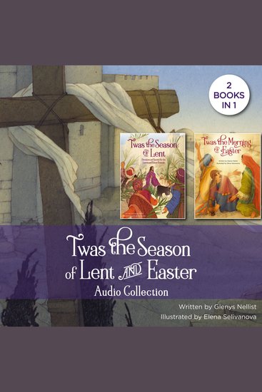 'Twas the Season of Lent and Easter Audio Collection - 2 Books in 1 - cover