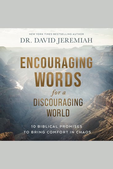Encouraging Words for a Discouraging World - 10 Biblical Promises to Bring Comfort in Chaos (A Devotional) - cover