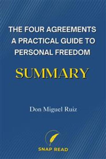 Summary and Analysis of The Four Agreements - A Study Guide to Don Miguel Ruiz's Book - cover