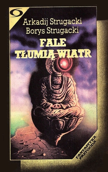 Fale tłumią wiatr - Najlepsza fantastyka naukowa - cover