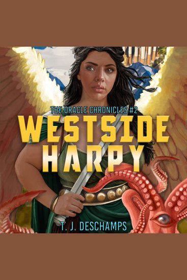 Westside Harpy - The Oracle Chronicles #2 - cover