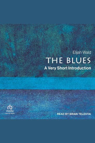 The Blues - A Very Short Introduction - cover