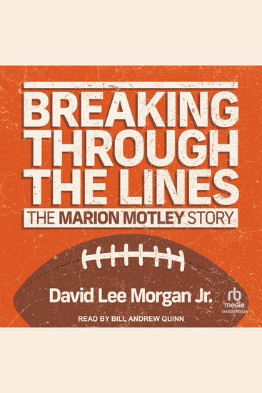 Breaking Through the Lines - The Marion Motley Story - cover