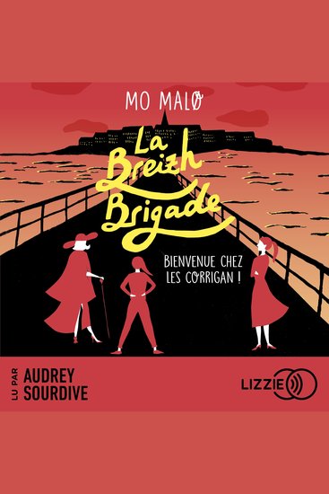 La Breizh Brigade - Tome 1 : Bienvenue chez les Corrigan ! - cover