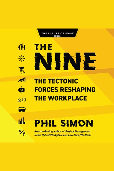 The Nine - The Tectonic Forces Reshaping the Workplace - cover