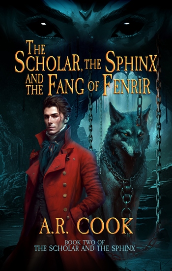 The Scholar the Sphinx and the Fang of Fenrir - A Young Adult Fantasy Adventure - cover