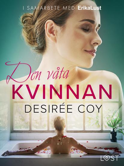 Den våta kvinnan - erotisk novell - cover
