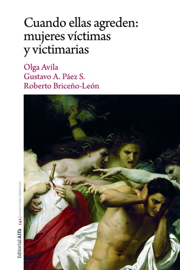 Cuando ellas agreden: mujeres víctimas y victimarias - cover