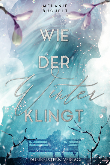 Wie der Winter klingt - Contemporary Romance für kuschelige Lesestunden - cover