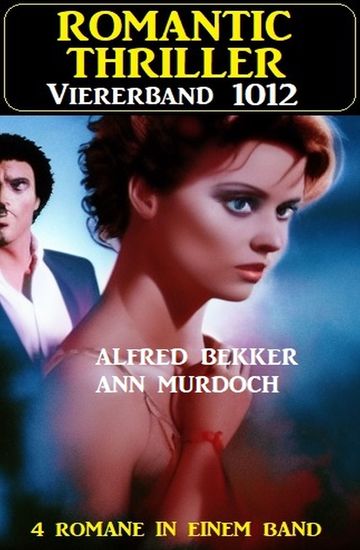 Romantic Thriller Viererband 1012 - cover