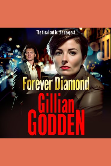 Forever Diamond - An action-packed gangland crime thriller from Gillian Godden - cover