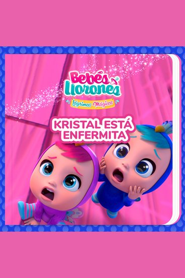 Kristal está enfermita (en Español Latino) - cover