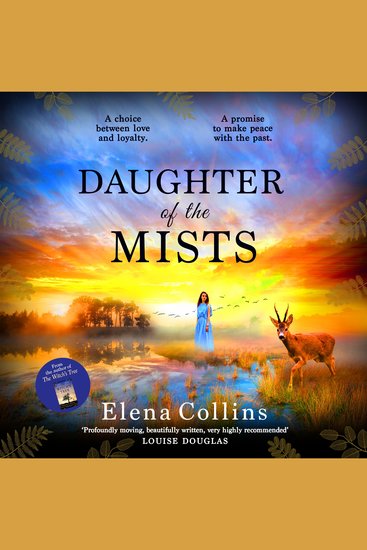 Daughter of the Mists - The utterly heartbreaking and unforgettable timeslip novel from Elena Collins author of The Witch's Tree - cover