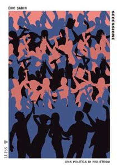 Secessione - Una politica di noi stessi - cover