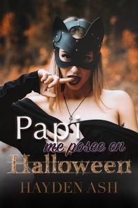 Papi me posee en Halloween