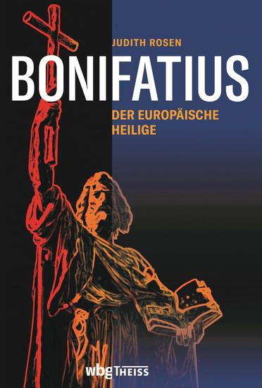 Bonifatius - Der europäische Heilige - cover
