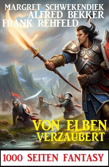 Von Elben verzaubert: 1000 Seiten Fantasy - cover