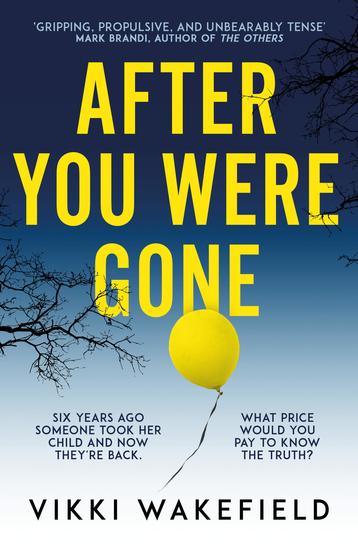 After You Were Gone - An unputdownable new psychological thriller with a shocking twist - cover