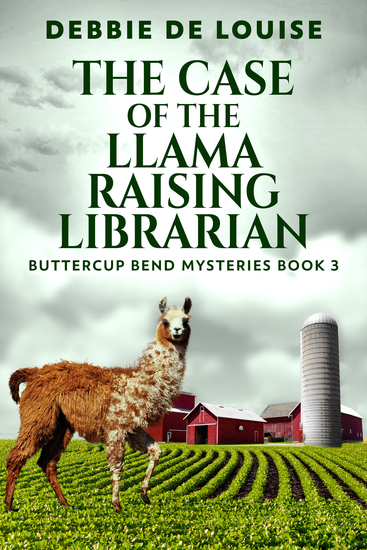 The Case of the Llama Raising Librarian - cover