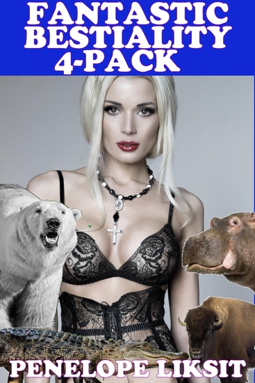 Fantastic Bestiality 4-Pack - cover