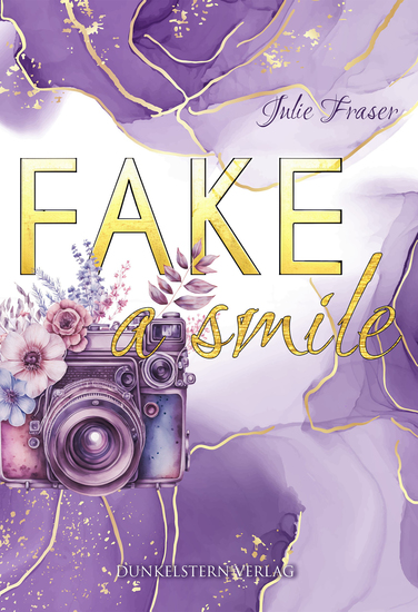 Fake a smile - Humorvolle feministische Romance mit Tiefgang - cover