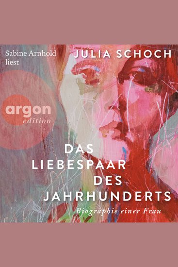 Das Liebespaar des Jahrhunderts (Ungekürzte Lesung) - cover