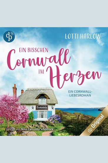 Ein bisschen Cornwall im Herzen (Ungekürzt) - cover