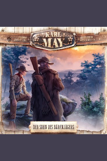 Karl May Folge 6: Der Sohn des Bärenjägers - cover