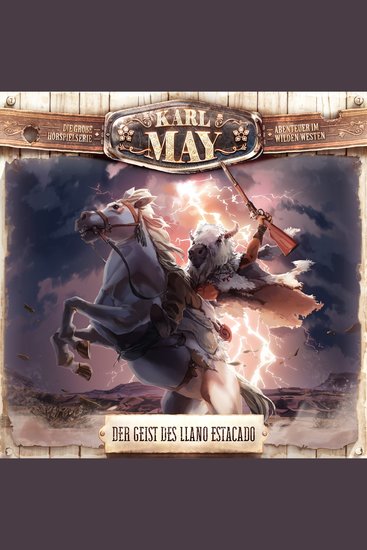 Karl May Folge 7: Der Geist des Llano Estacado - cover