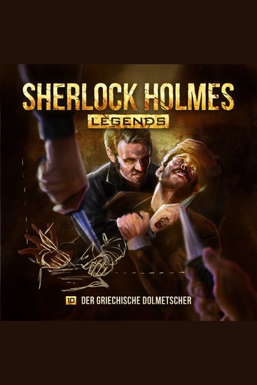 Sherlock Holmes Legends Folge 10: Der griechische Dolmetscher - cover