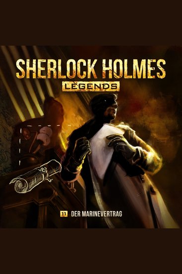 Sherlock Holmes Legends Folge 11: Der Marinevertrag - cover