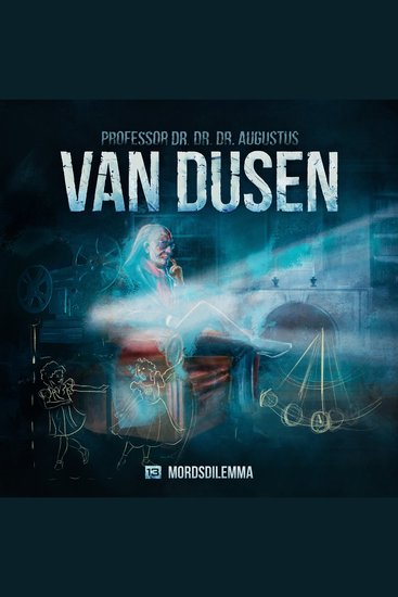 Van Dusen Folge 13: Mordsdilemma - cover