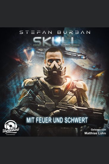 Mit Feuer und Schwert - Skull Band 5 (Ungekürzt) - cover