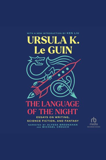 The Language of the Night - Essays on Writing Science Fiction and Fantasy - cover