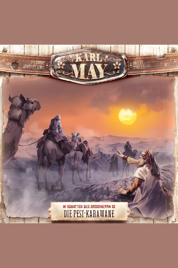 Karl May Folge 20: Die Pest-Karawane - cover