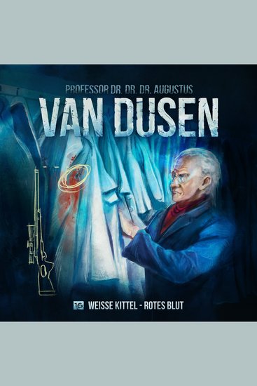 Van Dusen Folge 16: Weiße Kittel - Rotes Blut - cover
