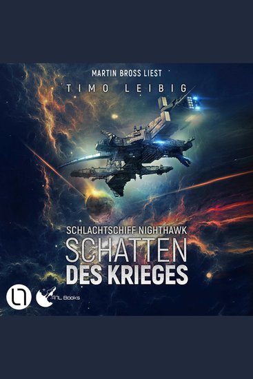 Schatten des Krieges - Schlachtschiff Nighthawk Teil 1 (Ungekürzt) - cover
