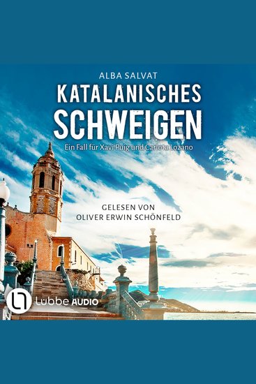 Katalanisches Schweigen - Xavi Puig & Carlota Lozano ermitteln Teil 1 (Ungekürzt) - cover