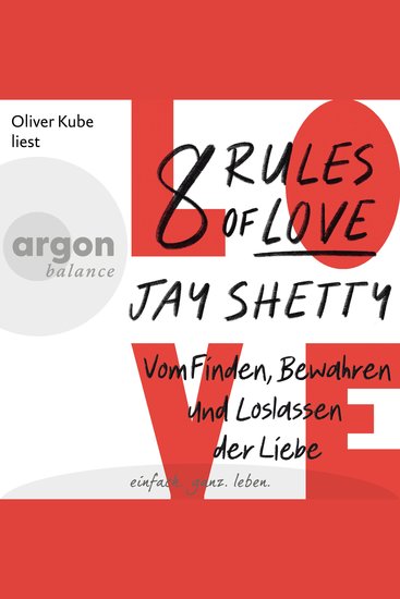 8 Rules of Love - Vom Finden Bewahren und Loslassen der Liebe (Ungekürzte Lesung) - cover