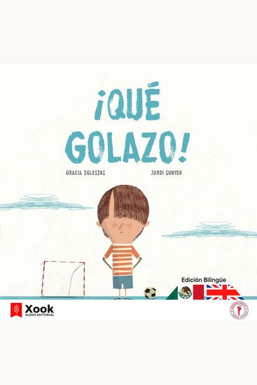¡Qué golazo! (Edición bilingüe) - cover