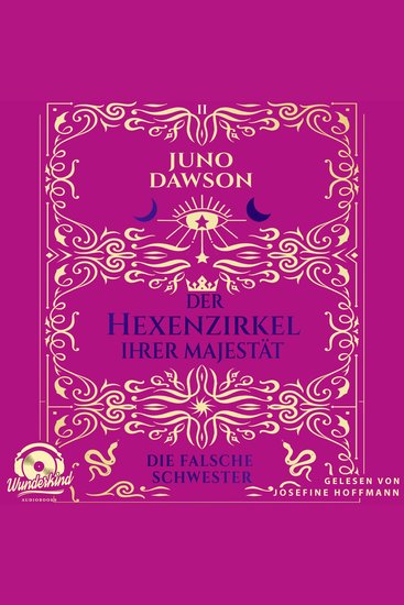 Die falsche Schwester - Der Hexenzirkel Ihrer Majestät Band 2 (Ungekürzt) - cover