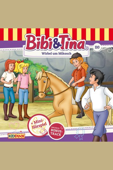 Bibi & Tina Folge 110: Wirbel um Mikosch - cover