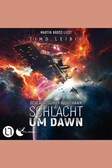 Schlacht um Dawn - Schlachtschiff Nighthawk Teil 2 (Ungekürzt) - cover