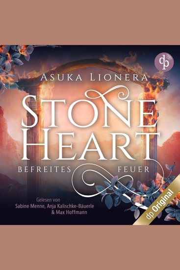 Befreites Feuer - Stoneheart Band 2 (Ungekürzt) - cover