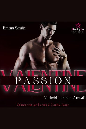 Valentine Passion: Verliebt in einen Anwalt - Be my Valentine Band 2 (ungekürzt) - cover